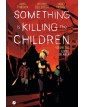 Something is Killing the Children Vol. 3 – Il Gioco del Nulla – Edizioni BD – Italiano