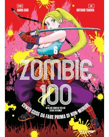 Zombie 100  Vol 6
