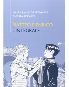 Matteo e Enrico - L'integrale