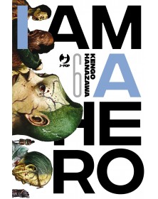 I Am a Hero 6 - Nuova edizione