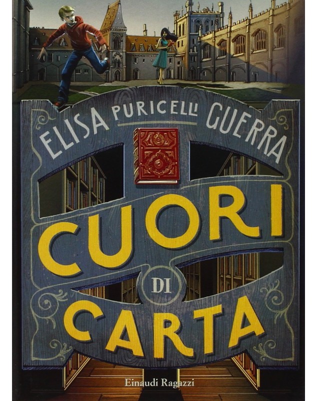 Cuori di Carta (Elisa Puricelli Guerra) - Libri e Riviste In