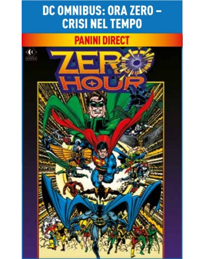 Ora Zero – Crisi nel Tempo – Volume Unico – DC Omnibus – Panini Comics – Italiano