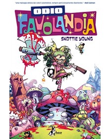 Odio Favolandia – Volume 1–...