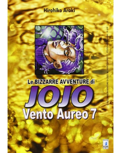 Le Bizzarre Avventure di Jojo – Vento Aureo 7 – Le Bizzarre Avventure di Jojo 36 – Edizioni Star Comics – Italiano