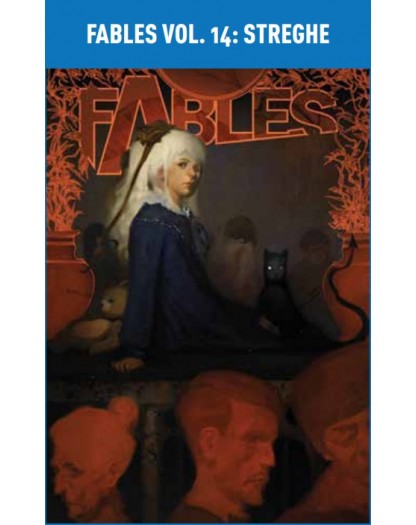 Fables Vol. 14 – Streghe – DC Black Label Hits – Panini Comics – Italiano
