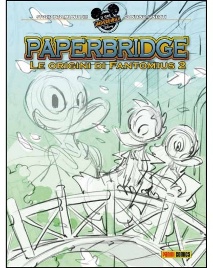 Paperbridge Vol. 2 – Le Origini di Fantomius – Le Serie Imperdibili 10 – Panini Comics – Italiano