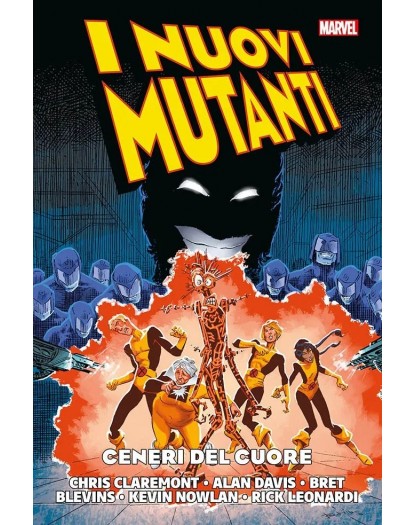 I Nuovi Mutanti Vol. 7 – Ceneri del Cuore – Marvel History – Panini Comics – Italiano