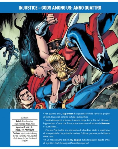 Injustice – Gods Among Us: Anno Quattro – Volume Unico – DC Deluxe – Panini Comics – Italiano