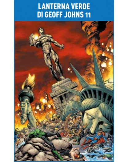 Lanterna Verde di Geoff Johns 11 – DC Best Seller Nuova Serie 32 – Panini Comics – Italiano