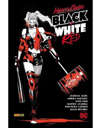 Harley Quinn – Black + White + Red – Volume Unico – DC Comics Collection – Prima Ristampa - Panini Comics – Italiano