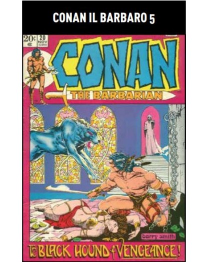 Conan il Barbaro 5 – Panini Comics Integrale 5 – Panini Comics – Italiano