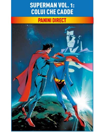 Superman Vol. 1 – Colui che Cadde – DC Rebirth Collection – Panini Comics – Italiano