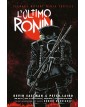 Teenage Mutant Ninja Turtles – L’Ultimo Ronin – Volume Unico – Panini Comics – Italiano