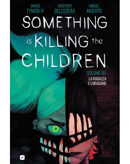 Something is Killing the Children Vol. 6 – Edizioni BD – Italiano