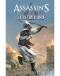 Assassin’s Creed – La Città d’Oro Romanzo – Panini Comics – Italiano