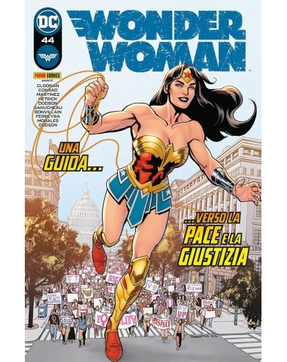 Wonder Woman 44 – Una Guida… Verso la Pace e la Giustizia – Panini Comics – Italiano