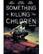 Something is Killing the Children Vol. 7 – Edizioni BD – Italiano