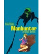 Martian Manhunter Segreti  Americani – Panini Comics – Italiano