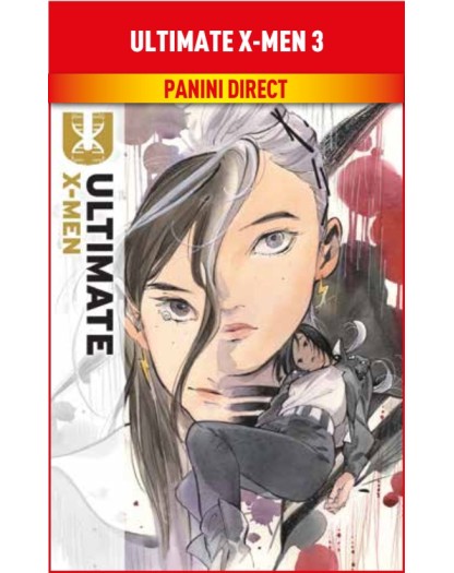 Ultimate X-Men 3 – Panini Comics – Italiano