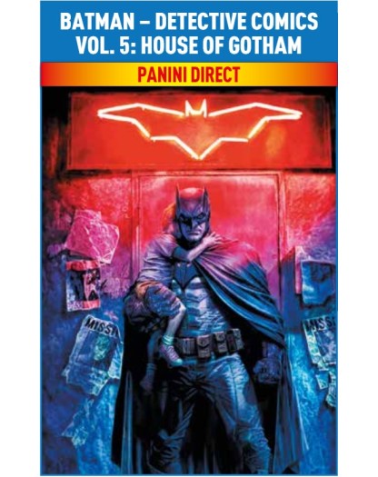 Batman – Detective Comics Vol. 5 – House of Gotham – DC Rebirth Collection – Panini Comics – Italiano